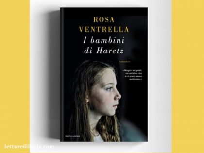 I bambini di Haretz <br> Rosa Ventrella, Libri Mondadori